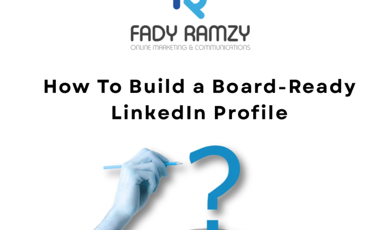 Board-Ready LinkedIn profile